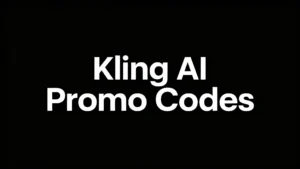 How to Find Kling AI Promo Codes? - Featured Image