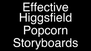 How to Create Effective Storyboards with Higgsfield Popcorn - Featured Image