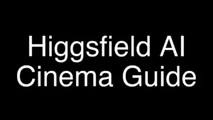 Unlock the Power of Higgsfield AI Cinema Studio: Quick Guide - Featured Image