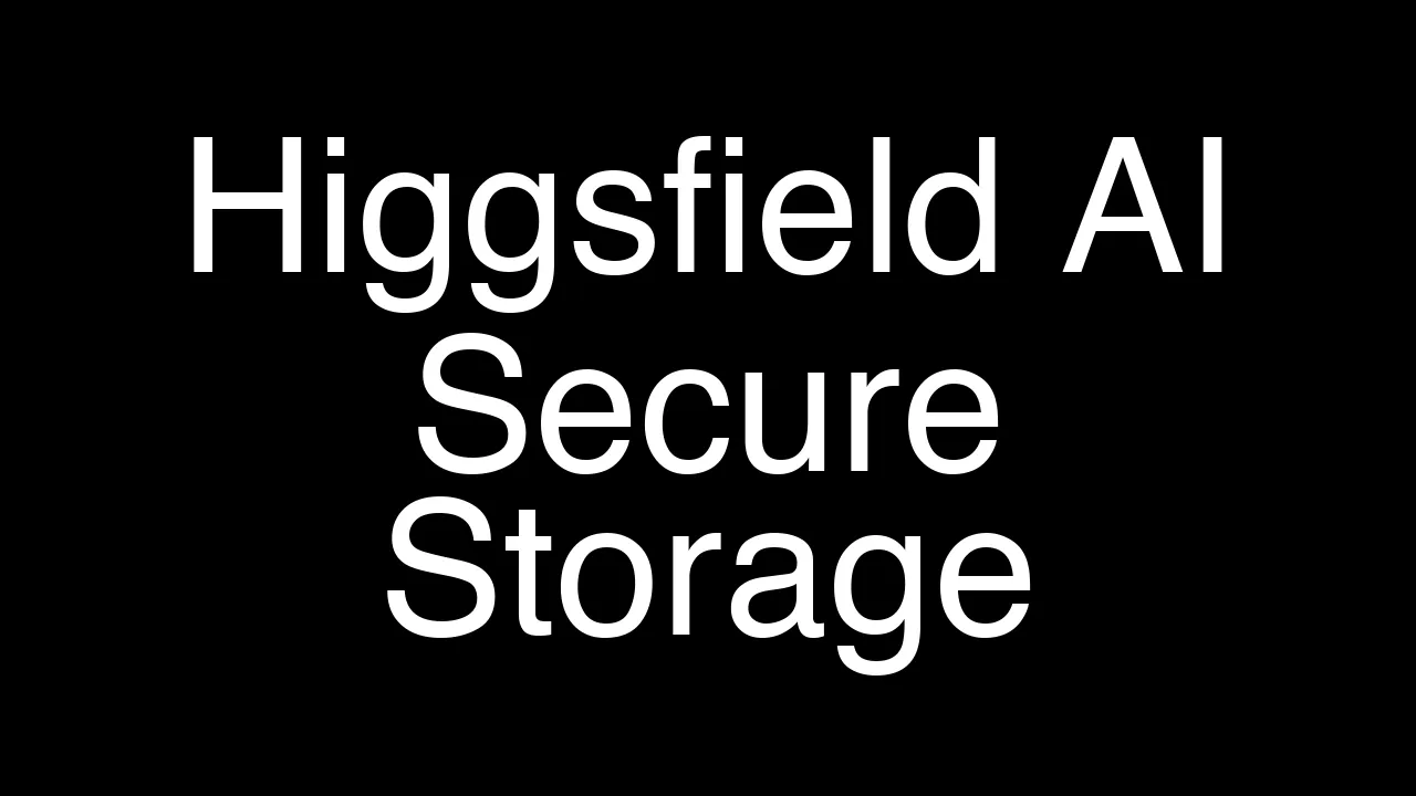 How Higgsfield AI Securely Stores Your Images & Videos - Featured Image