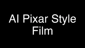 How I Transformed a Basic Script into a Pixar-Style Film Using AI - Featured Image