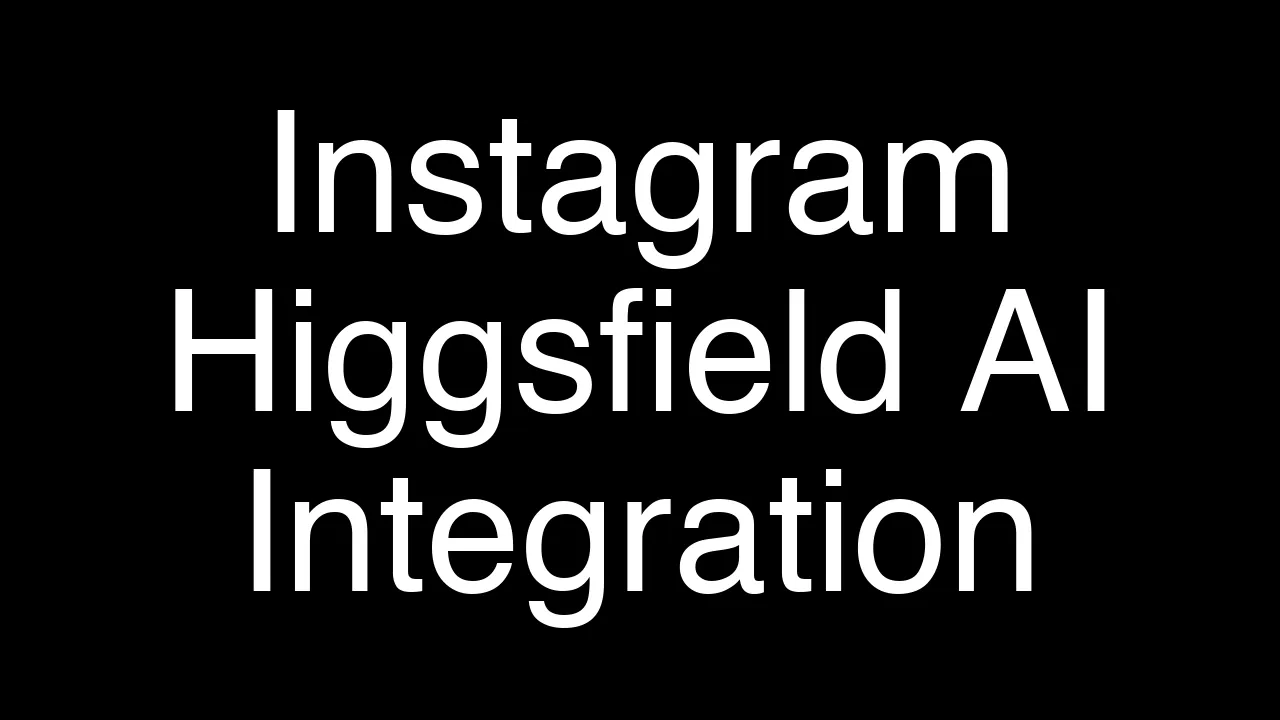 How to Connect Instagram to Higgsfield AI Quickly and Easily - Featured Image
