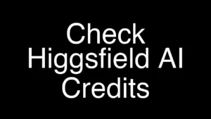 How to Easily Check Your Available Credits on Higgsfield AI - Featured Image