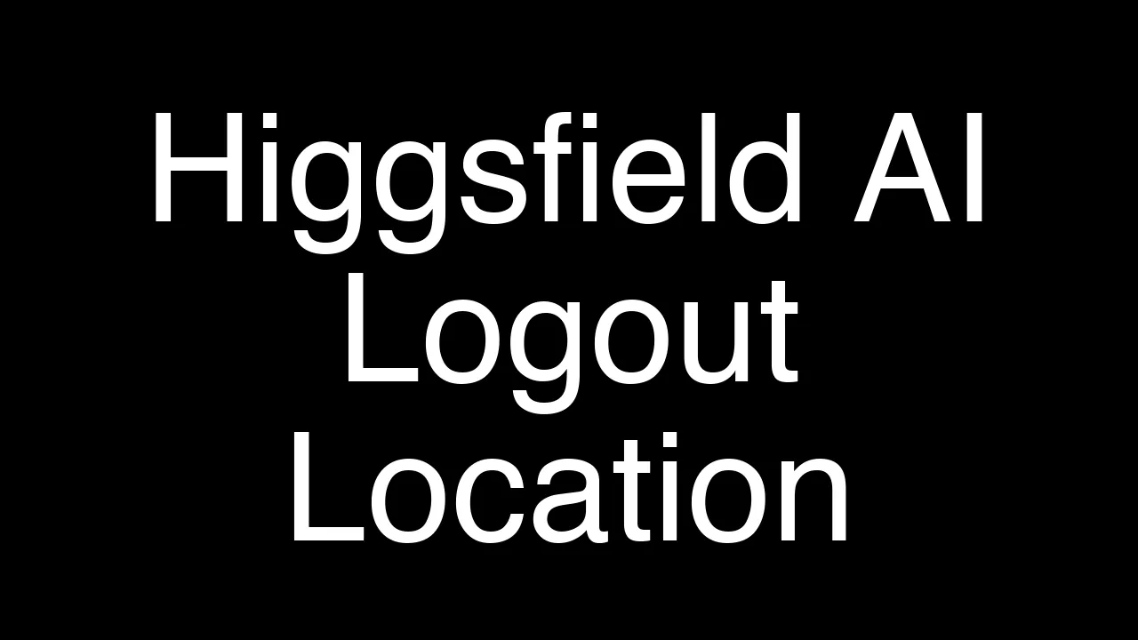 How to Easily Locate the Logout Button in Higgsfield AI - Featured Image