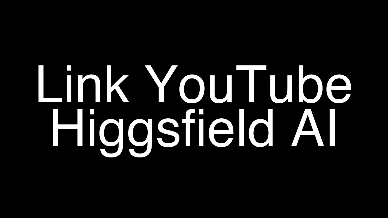 How to Link Your YouTube Channel in Higgsfield AI Quickly - Featured Image