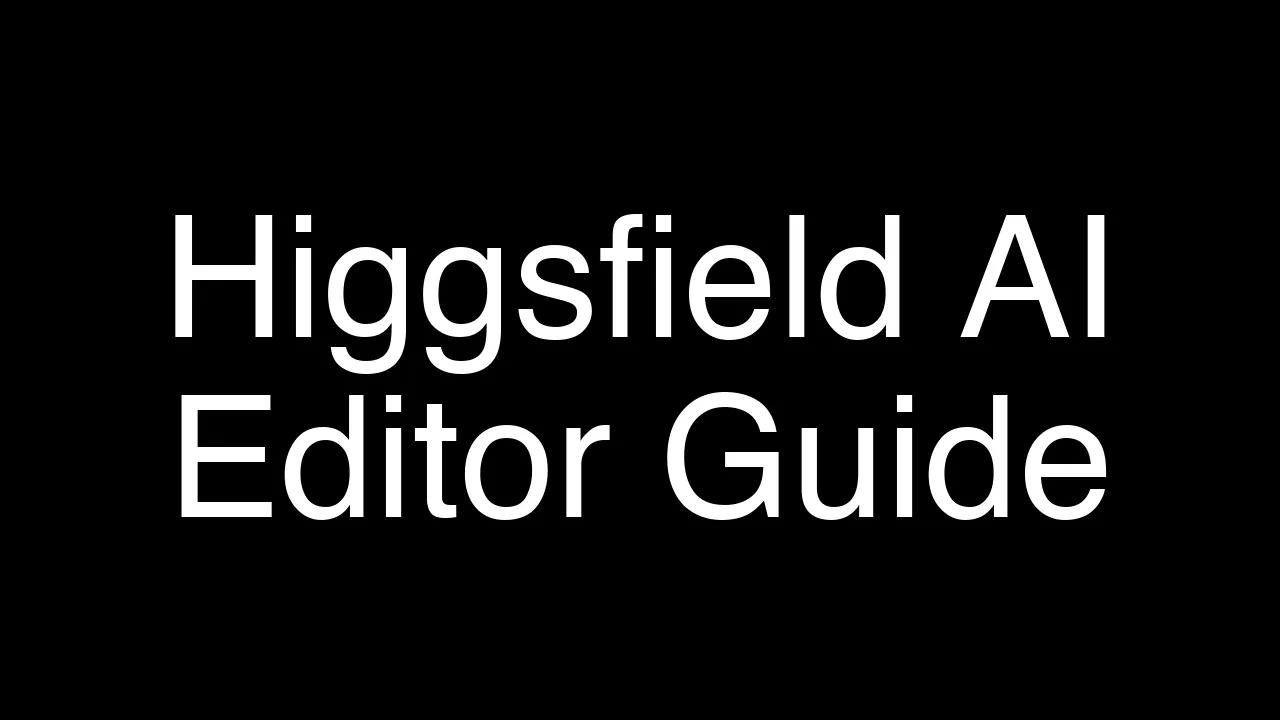 Master Higgsfield AI Video Editor with This Simple Guide - Featured Image