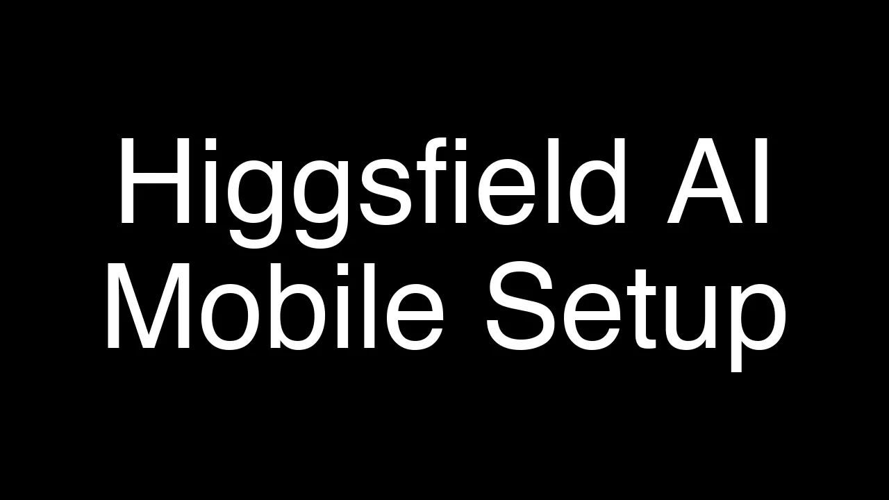Step-by-Step Guide to Download and Install Higgsfield AI on Mobile - Featured Image